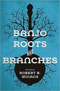 Banjo Roots and Branches
